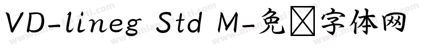 VD-lineg Std M字体转换